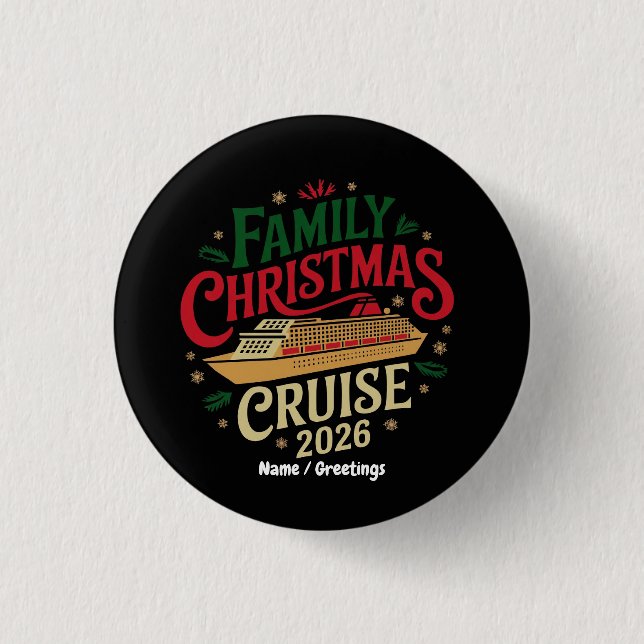 Family Christmas Cruise Holiday Travel Celebration 3 Cm Round Badge (Front)