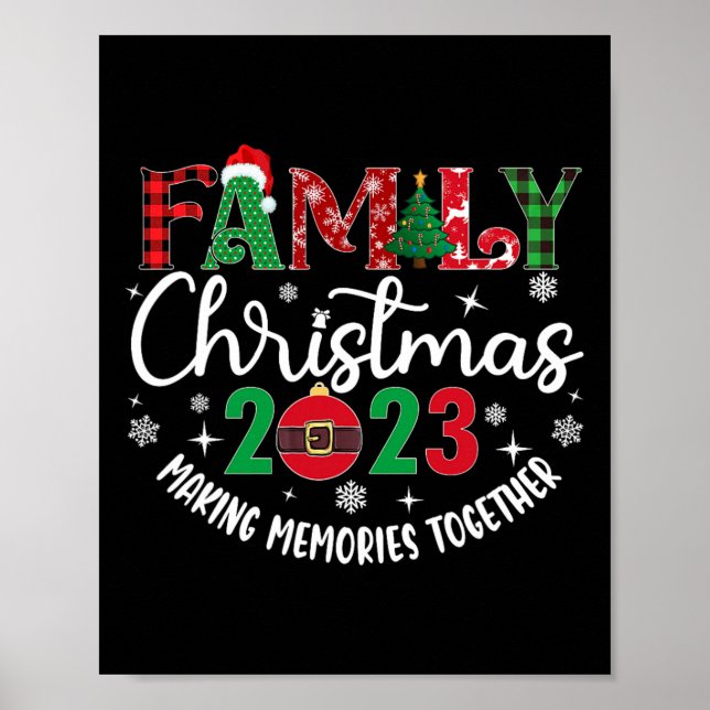 Family Christmas making memories together 2023  Poster (Front)