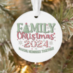 Family Christmas Making Memories Together Ornament<br><div class="desc">Family Christmas tree ornament with the expression: "making memories together".</div>