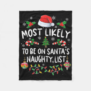 Family Christmas Most Likely To Be On Santa's Naug Fleece Blanket