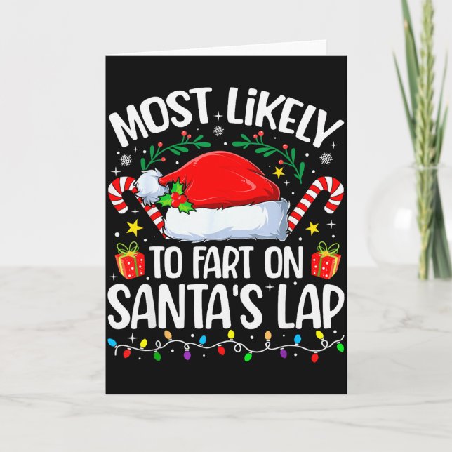 Family Christmas Most Likely To Fart On Santa's La Card (Front)