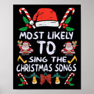 Family Christmas Pajama Most Likely To Sing Christ Poster