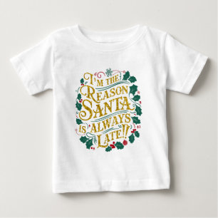 Family Christmas Tees Reason Santa Always Late