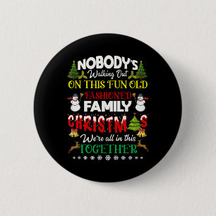 Family Christmas we are all in this together Merry 6 Cm Round Badge