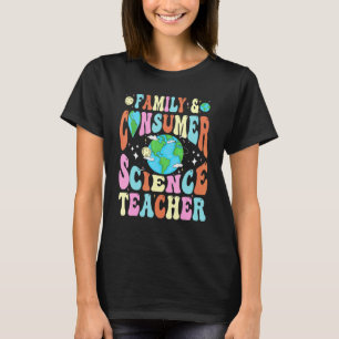 Family Consumer Science Facs Teacher Back to Schoo T-Shirt