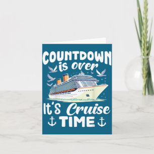 Family Countdown Over It's Cruise Illustration Card