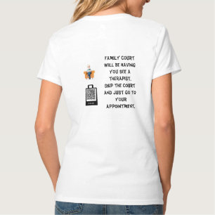 Family Court Therapist T-Shirt
