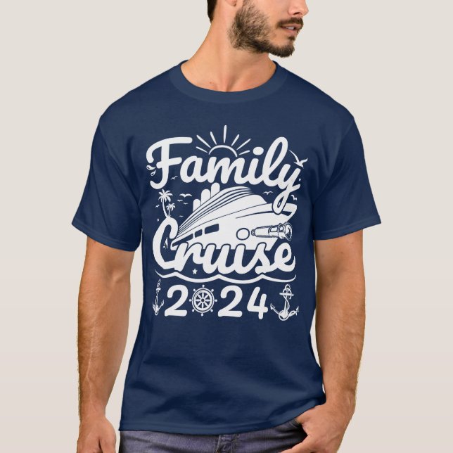 Family Cruise 2024 Cool Funny Family Trip Cruise T-Shirt (Front)