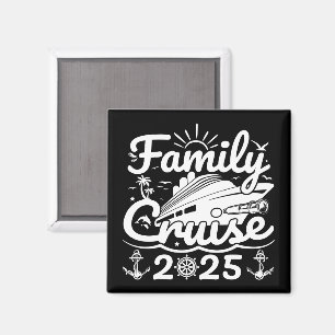 Family Cruise 2025 Cool Funny Family Trip Cruise Magnet