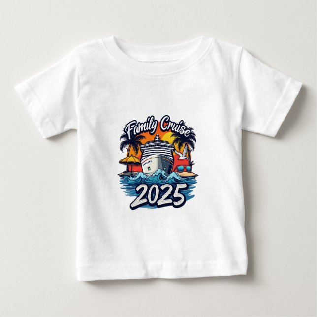 Family Cruise 2025 Family Matching Crew Ship Baby T-Shirt (Front)