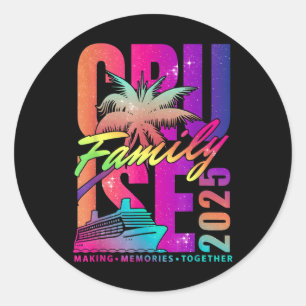 Family Cruise 2025 Family Matching Cruise Vacation Classic Round Sticker