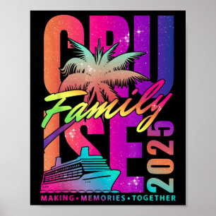Family Cruise 2025 Family Matching Cruise Vacation Poster