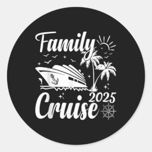 Family Cruise 2025 Family Matching Group Vacation  Classic Round Sticker
