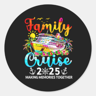 Family Cruise 2025 Family Vacation Matching 2025  Classic Round Sticker