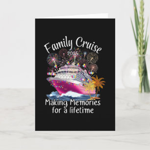 Family Cruise 2025 Making Memories For Lifetime Cr Card