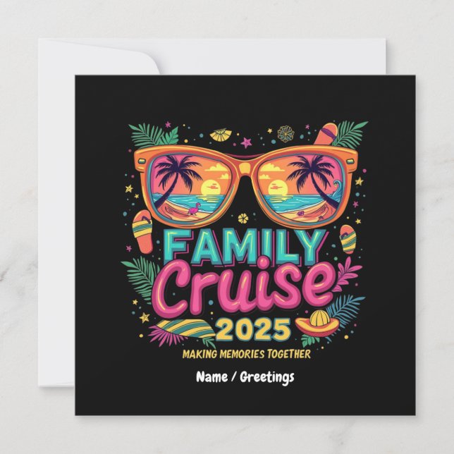 Family Cruise 2025 Making Memories Together  Invitation (Front)