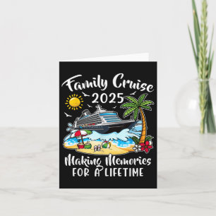 Family Cruise 2025 Vacation Family Reunion Cruise  Card