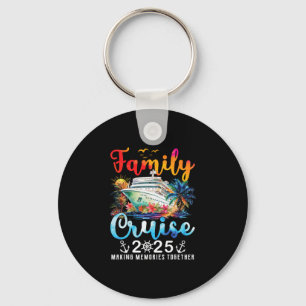 Family Cruise 2025 Vacation Matching Cruisin Toget Key Ring