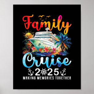 Family Cruise 2025 Vacation Matching Cruisin Toget Poster