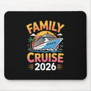 Family Cruise 2026 Cruising 3 Mouse Pad
