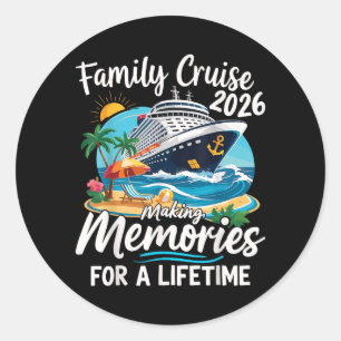 Family Cruise 2026 Family Cruise Vacation Summer Classic Round Sticker