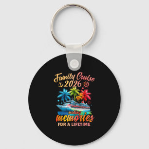 Family Cruise 2026 Family Matching Cruise Vacation Key Ring