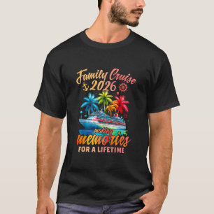 Family Cruise 2026 Family Matching Cruise Vacation T-Shirt
