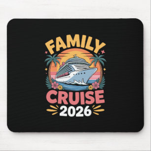 Family Cruise 2026 Funny Cruising Mouse Pad