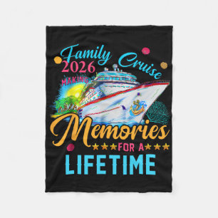 Family Cruise 2026 Making Memories For A Lifetime Fleece Blanket