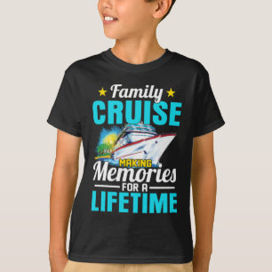 Family Cruise 2026 Making Memories For A Lifetime T-Shirt