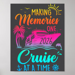 Family Cruise 2026 Making Memories One Cruise At A Poster