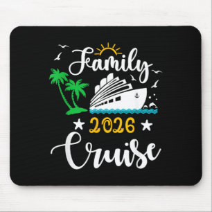 Family Cruise 2026 Matching Summer Vacation Mouse Pad