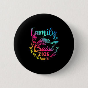 Family Cruise 2026 Summer Vacation Matching Family 6 Cm Round Badge