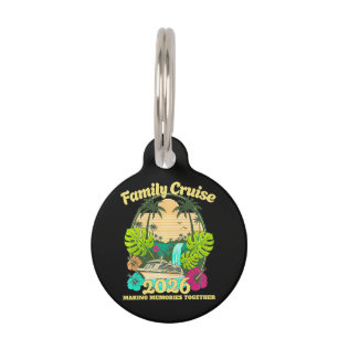 Family Cruise 2026 Vacation Pet Tag