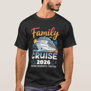 Family Cruise 2026 Vacation Trip Family Matching T-Shirt