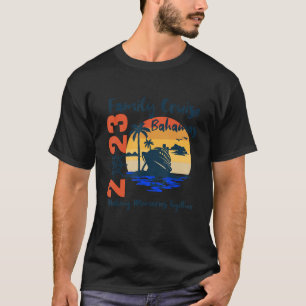 Family Cruise Bahamas Vacay 2023 Memories Together T-Shirt
