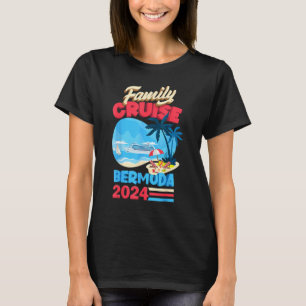 Family Cruise Bermuda 2024 Men Women Kids Cruising T-Shirt