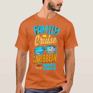 Family Cruise Caribbean 2022 Men Women Boys Girls T-Shirt