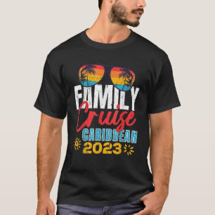 Family Cruise Caribbean 2023 Matching Summer Vacat T-Shirt