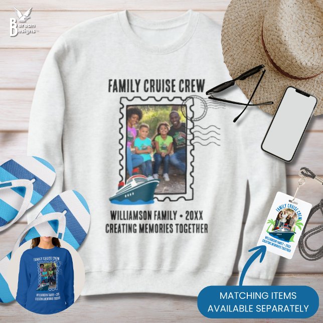 FAMILY CRUISE CREW Postage Photo Holiday Travel Sweatshirt (FAMILY CRUISE CREW sweatshirt with custom photo and text. Ideal for group destination vacations)