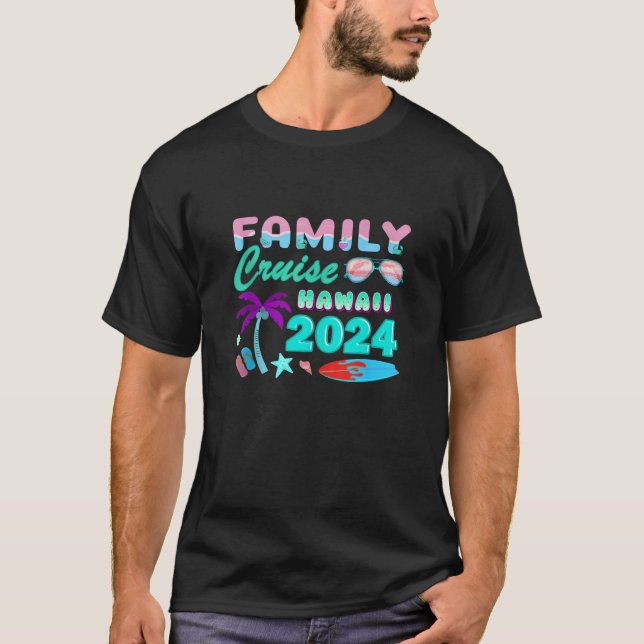 Family Cruise HAWAII 2024 Summer Vacation Matching T-Shirt (Front)