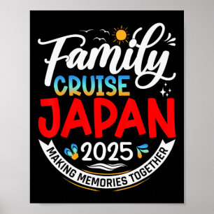 Family Cruise Japan 2025 Matching Family Vacation Poster