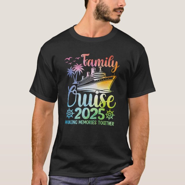 Family Cruise Memories 2025 T-Shirt (Front)