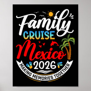 Family Cruise Mexico 2026 Summer Matching Vacation Poster