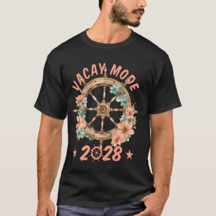 Family Cruise Ship Travel Vacay Mode 2028 T-Shirt