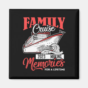 Family Cruise Shirt 2023 Vacation Funny Party Trip Magnet