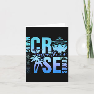 Family Cruise Squad 2026 Memories Together Card