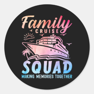 Family Cruise Squad Vacation Matching Group 2025 B Classic Round Sticker