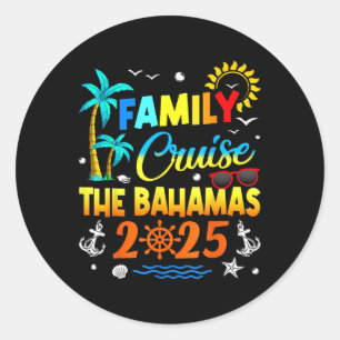 Family Cruise The Bahamas 2025 Summer Matching Vac Classic Round Sticker