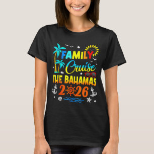 Family Cruise The Bahamas 2026 Summer Matching Vac T-Shirt